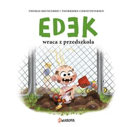 Edek wraca z przedszkola. Edek. Tom 4 - Thomas Brunstrøm