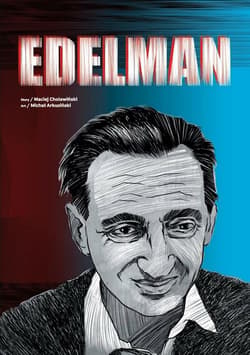 Edelman - Arkusiński Michał, Maciej Cholewiński