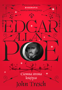 Edgar Allan Poe. Ciemna strona księżyca - ebook