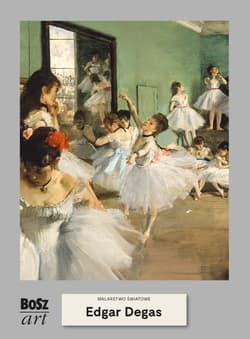 Edgar Degas. Malarstwo światowe - Opracowanie Zbiorowe
