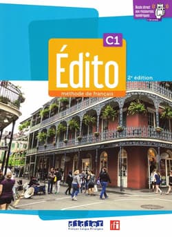 Edito C1 podręcznik + ćwiczenia + zawartość online wyd.2024 - Anouch Bourmayan, Hlne Maspoli