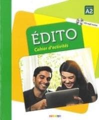 Edito Cahier d'activites A2. Ćwiczenia + CD - Praca zbiorowa