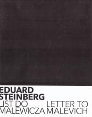 Eduard Steinberg. List do Malewicza - Praca zbiorowa