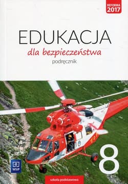 Edukacja dla bezpieczeństwa 8 Podręcznik Szkoła podstawowa - Czyżow Dariusz