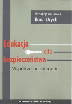 Edukacja dla bezpieczeństwa Współczesne kategorie