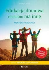 Edukacja domowa niejedno ma imię - Kornelia Orwat