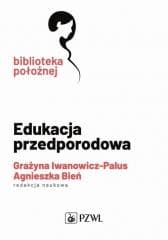 Edukacja przedporodowa - Praca zbiorowa