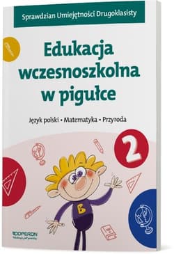 Edukacja wczesnoszkolna w pigułce. Klasa 2 - Praca zbiorowa