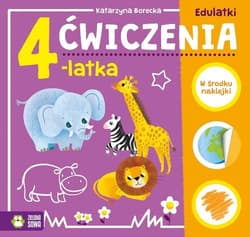 Edulatki Ćwiczenia 4-latka - Opracowanie Zbiorowe
