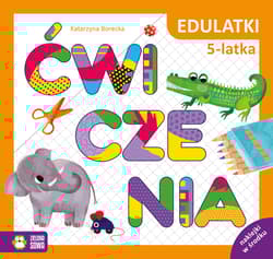 Edulatki. Ćwiczenia 5-latka - Borecka Katarzyna