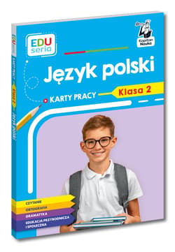 EDUseria. Język polski. Karty pracy. Klasa 2. Kapitan Nauka - Kostrzewa Natalia