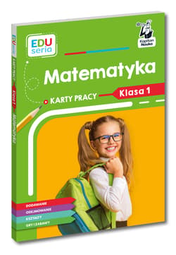 EDUseria. Matematyka. Karty pracy. Klasa 1. Kapitan Nauka - Skura Małgorzata