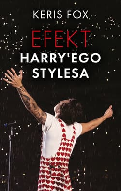 Efekt Harry'ego Stylesa - Fox Keris