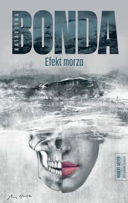Efekt morza - Katarzyna Bonda