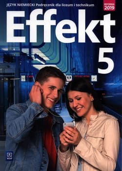 Effekt 5 Podręcznik Szkoła ponadpodstawowa - Anna Kryczyńska-Pham