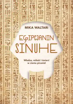 Egipcjanin Sinuhe - Waltari Mika