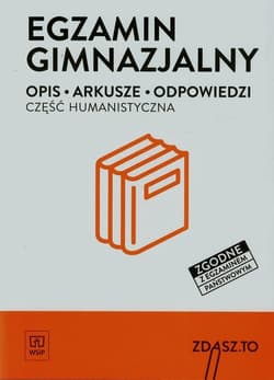 Egzamin gimnazjalny Część humanistyczna Opis Arkusze Odpowiedzi