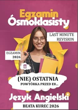 Egzamin ósmoklasisty, język angielski. (Nie) ostatnia powtórka przed E8... - ebook