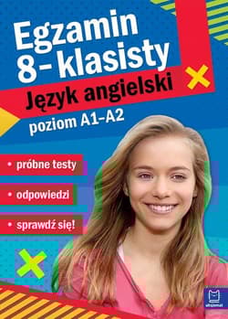 Egzamin ósmoklasisty Język angielski poziom A2/B1