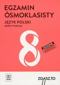 Egzamin ósmoklasisty Język polski Repetytorium