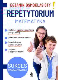 Egzamin ósmoklasisty. Repetytorium. Matematyka - Walczak Joanna, Pawłowski Mateusz