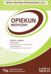 Egzamin zawodowy. Opiekun medyczny kw. MED.14 - Tamara Dziermańska, Elżbieta Małek Iwona, Puciłow