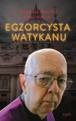 Egzorcysta Watykanu - ebook - Gabriele Amorth, Musolesi Angela
