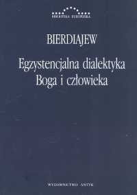 Egzystencjalna dialektyka Boga i człowieka