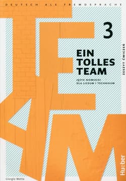 Ein tolles Team 3 Zeszyt ćwiczeń Liceum technikum - Giorgio Motta