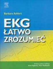 EKG łatwo zrozumieć - Aehlert Barbara