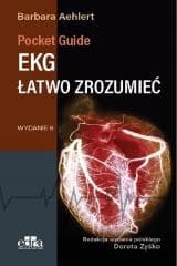EKG łatwo zrozumieć. Pocket Reference - Aehlert B.