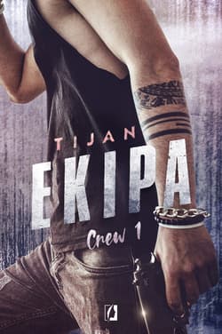Ekipa. Crew. Tom 1 - ebook - Tijan Meyer