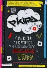 Ekipa. Ogarnij ten wielki, ekstremalny Challenge - Praca zbiorowa