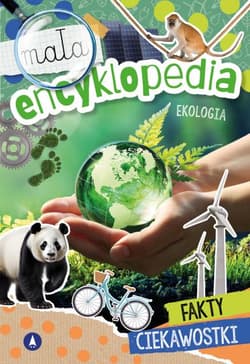 Ekologia. Mała encyklopedia - Ślizowska Monika