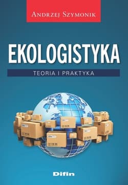 Ekologistyka Teoria i praktyka