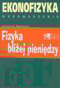 Ekonofizyka Wprowadzenie - Mantenga Rosario N., Stanley H.Eugene