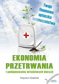 Ekonomia przetrwania - ebook - Wojciech Głąbiński