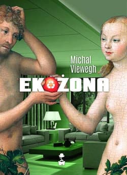 Ekożona - Michal Viewegh