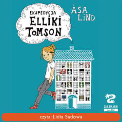 Ekspedycja Elliki Tomson - audiobook - Åsa  Lind
