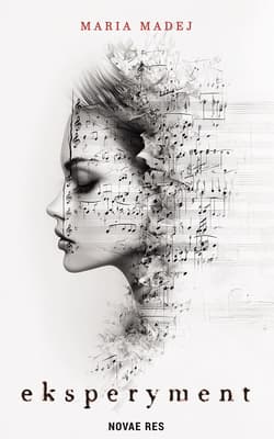 Eksperyment - Maria Madej