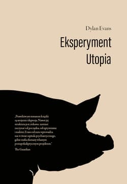 Eksperyment Utopia - Dylan Evans