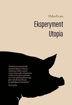Eksperyment Utopia - Dylan Evans