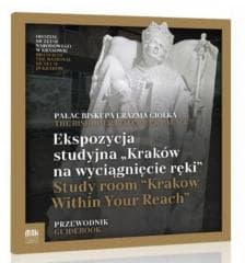 Ekspozycja Studyjna "Kraków na wyciągnięcie ręki" - Praca zbiorowa
