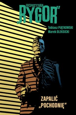 Ekspozytura „Rygor” Zapalić - Marek Oleksicki