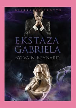 Ekstaza Gabriela_plik - ebook - Sylvain Reynard