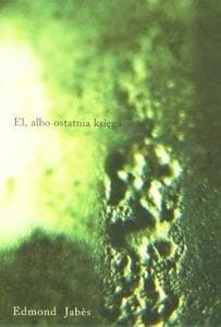 El albo ostatnia księga - Edmond Jabes
