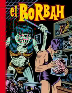 El Borbah wyd. 2 - Charles Burns