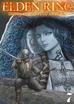Elden Ring: Droga do Złotego Drzewa. Tom 7 - Nikiichi Tobita