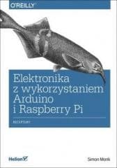 Elektronika z wykorzystaniem Arduino i Raspberry.. - Monk Simon