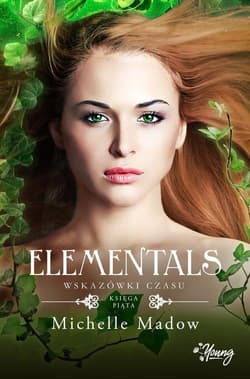 Elementals Tom 5 Wskazówki czasu